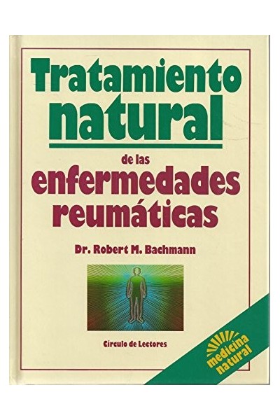 TRATAMIENTO NATURAL EN LAS ENFERMEDADES REUMATICAS